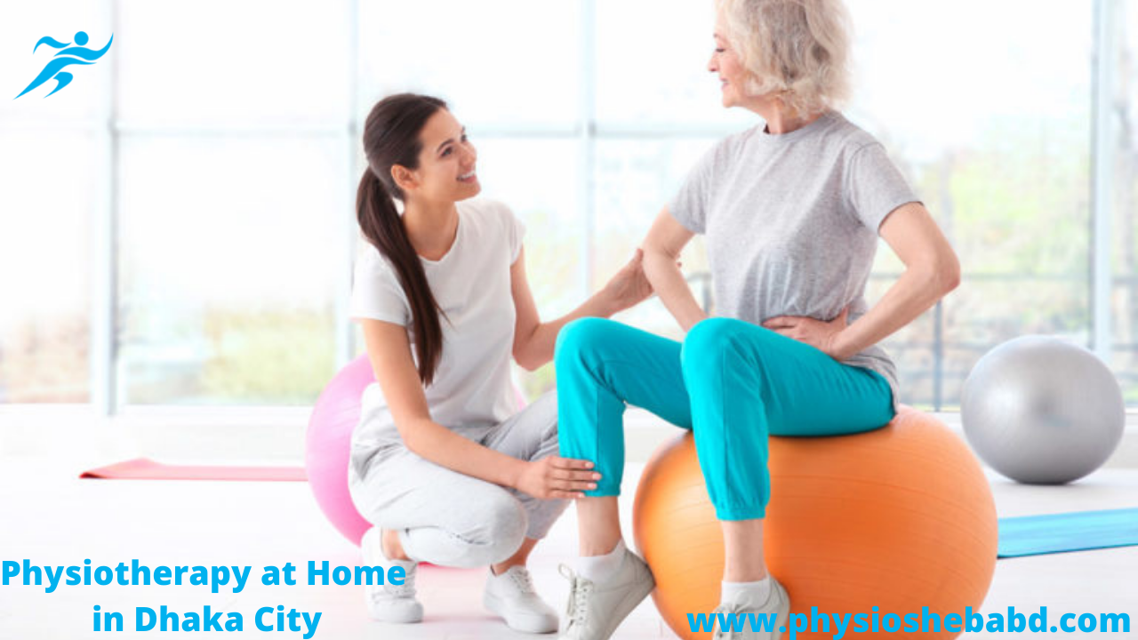 Read more about the article Physiotherapy at Home in Dhaka City -ঢাকা শহরের বাড়িতে ফিজিওথেরাপি